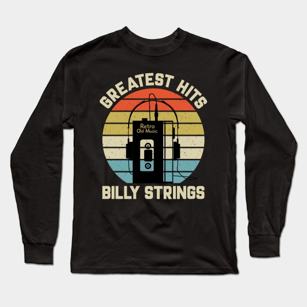 Greatest Hits Billy Retro Walkman Strings Vintage Art Long Sleeve T-Shirt by Dinosaur Mask Store